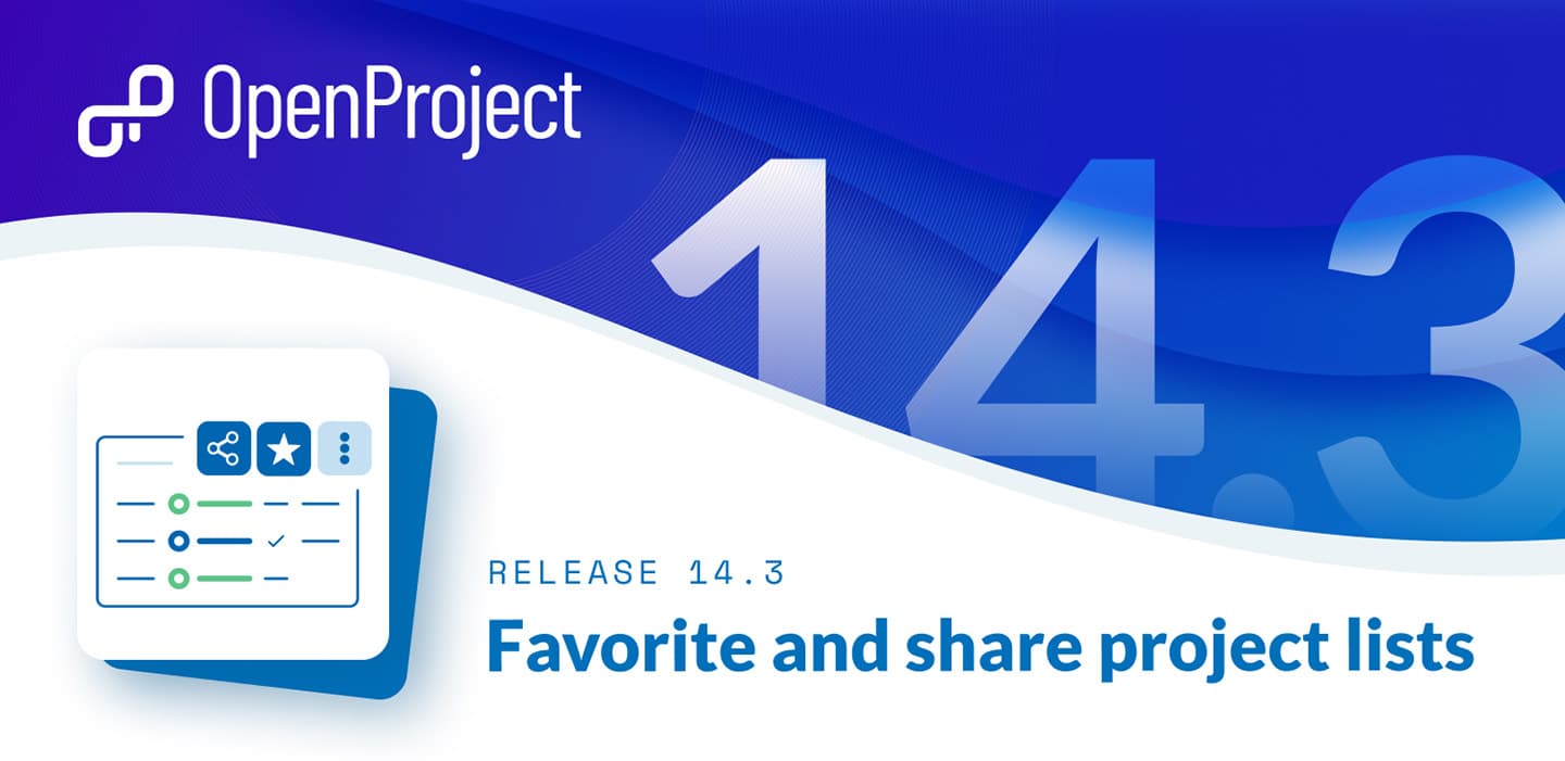 OpenProject 14.3: Favorite and share project lists OpenProject 14.3: Favorite and share project lists