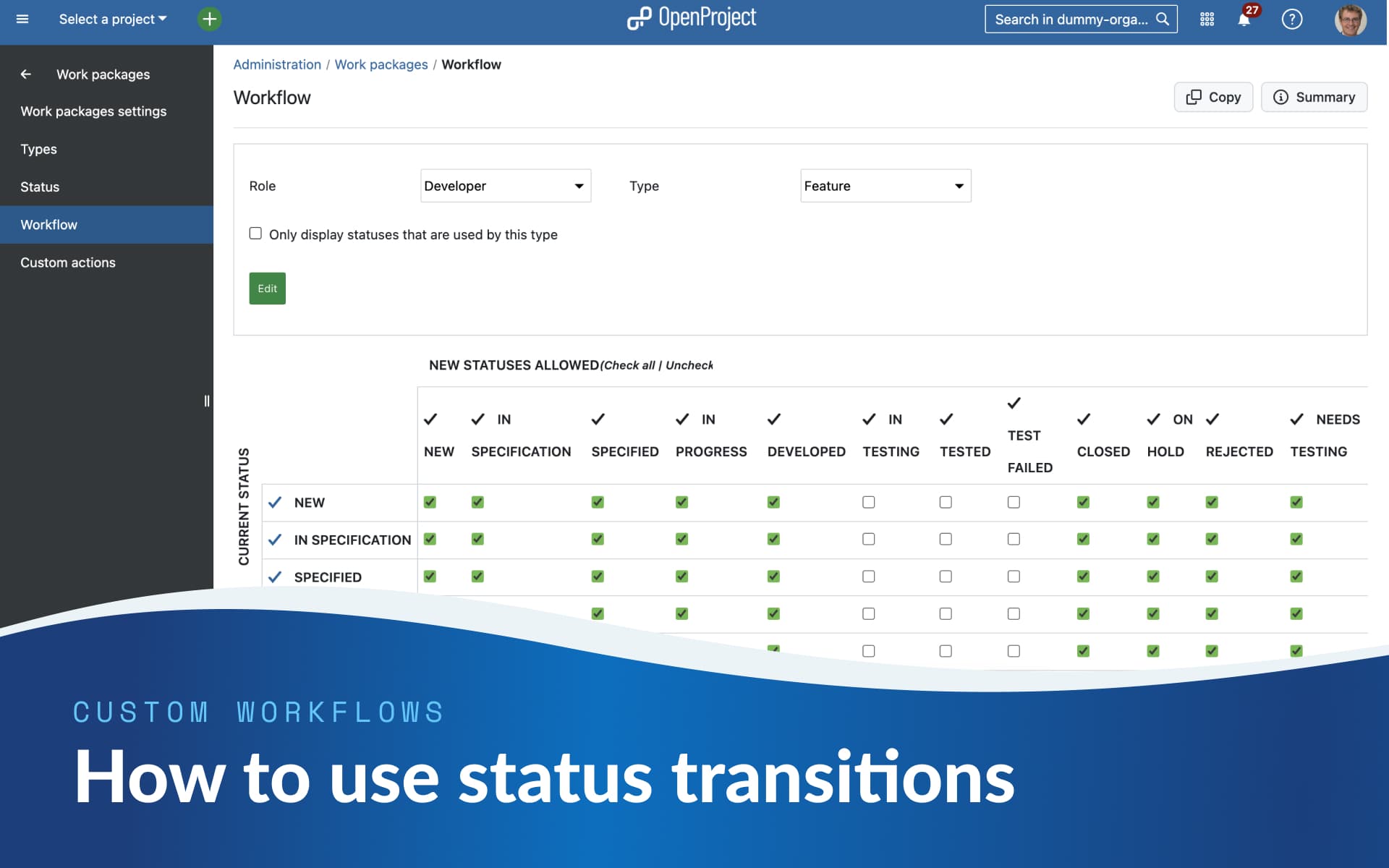 How to use status transitions for custom workflows How to use status transitions for custom workflows