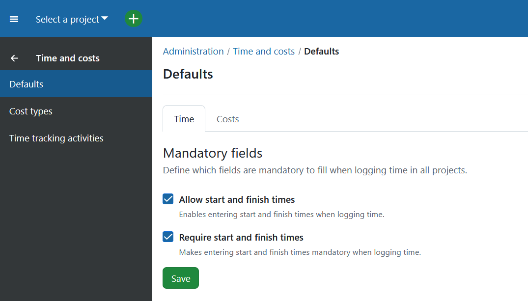OpenProject administration - Time and cost settings: Checkboxes for ‘Allow users to track start and end time on time records’ and ‘Force users to set start and end time on time records’