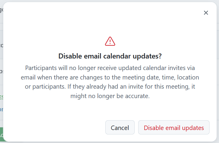 A warning banner to cancel or confirm disabling meeting email calendar updates