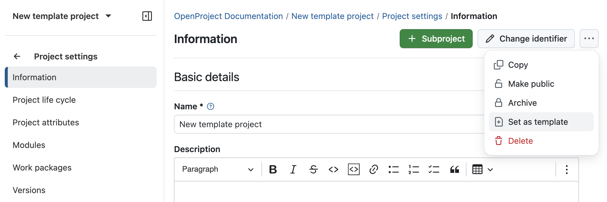 project form top right with dropdown menu to set as template